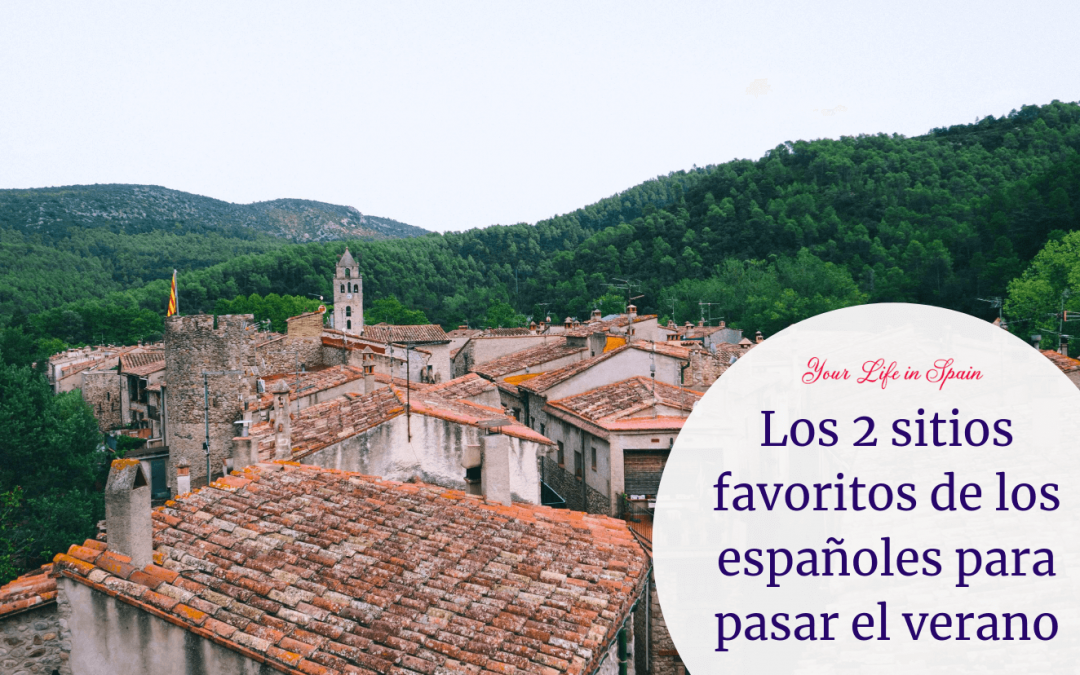 Los 2 sitios favoritos de los españoles para pasar el verano