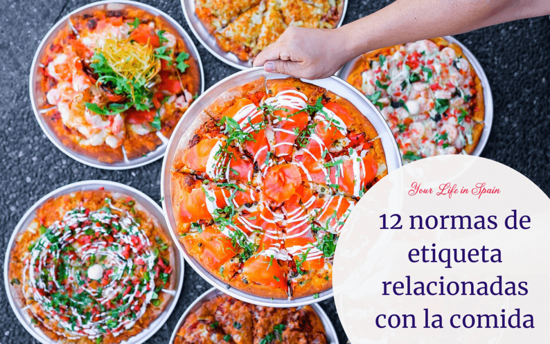 12 normas de etiqueta españolas relacionadas con la comida
